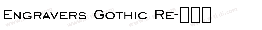 Engravers Gothic Re字体转换
